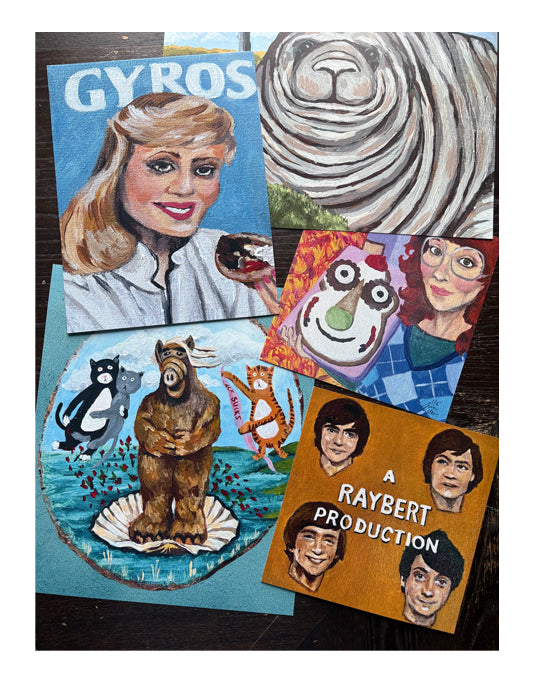 A collection of prints taken from original paintings of pop culture icons including Alf, the Monkees, and Cookie Puss.